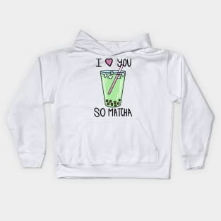 I Love You So Matcha Kids Hoodie